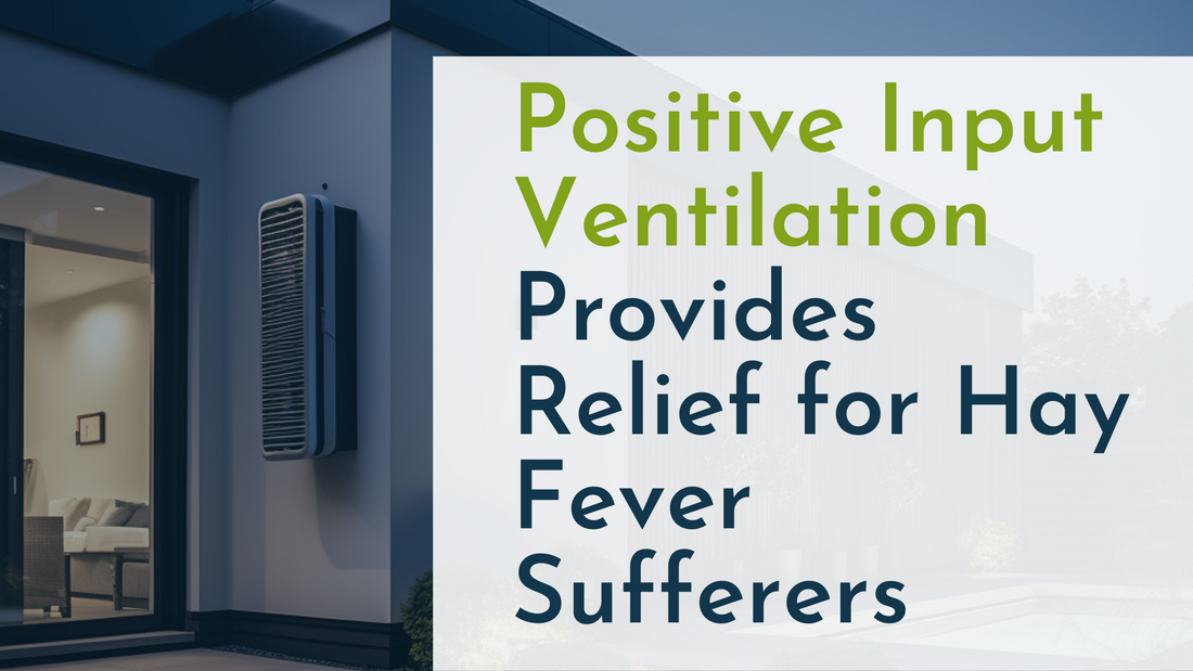 2023: Positive Input Ventilation Provides Relief for Hay Fever Sufferers